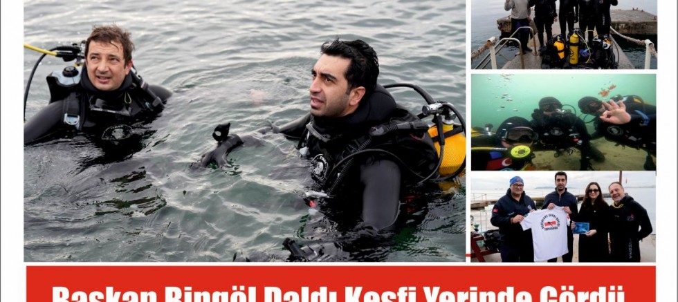 Başkan Bingöl daldı keşfi yerinde gördü