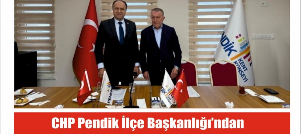 CHP Pendik İlçe Başkanlığı’ndan  STK  Ziyaretleri Devam Ediyor