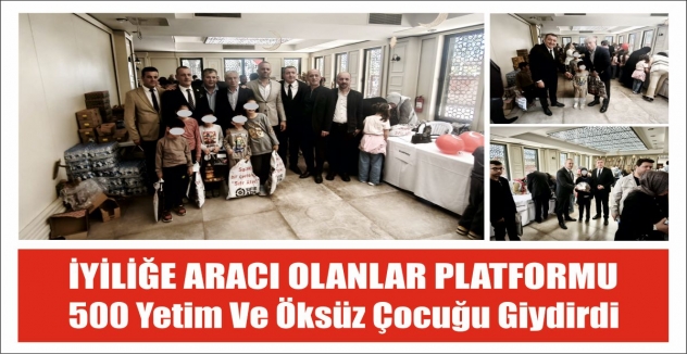İyiliğe Aracı Olanlar Platformu’ndan Anlamlı Etkinlik: 