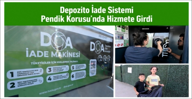 Depozito İade Sistemi Pendik Korusu’nda Hizmete Girdi