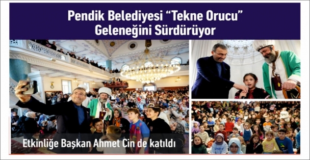 Pendik Belediyesi “Tekne Orucu” Geleneğini Sürdürüyor