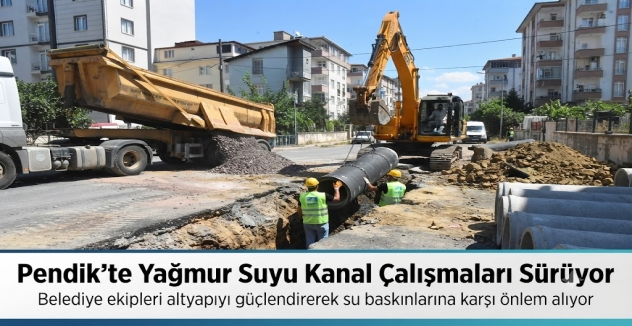Pendik’te Yağmur Suyu Kanalı İmalatları Sürüyor