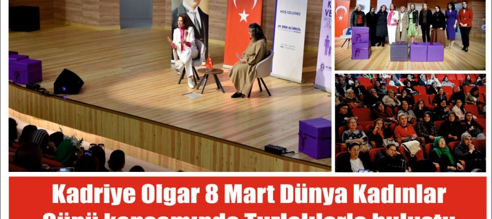 Kadriye Olgar 8 Mart Dünya Kadınlar Günü kapsamında Tuzlalılarla buluştu