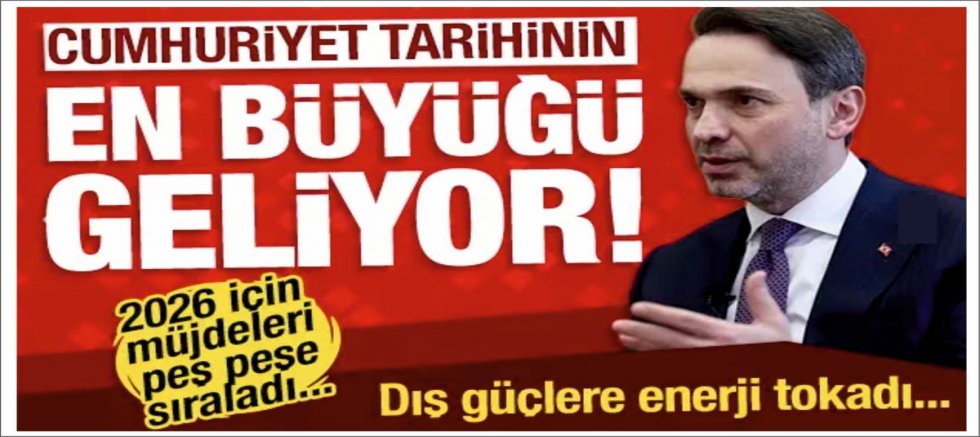 Dış güçlere enerji tokadı! Cumhuriyet tarihinin en büyüğü geliyor: 'Geri dönüş yok!'