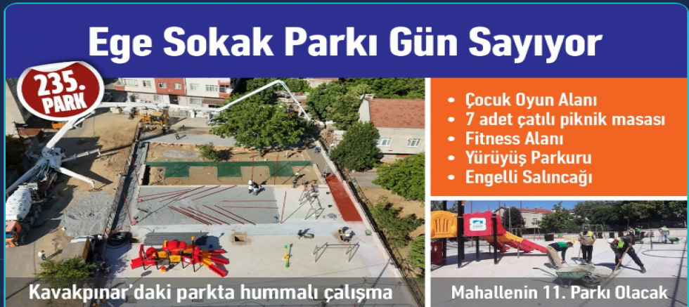 Ege Sokak Parkı Gün Sayıyor