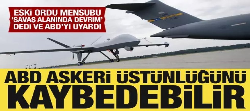 Eski ordu mensubu konuştu: ABD askeri üstünlüğü kaybedebilir!