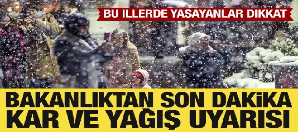 İçişleri Bakanlığından bazı iller için son dakika 