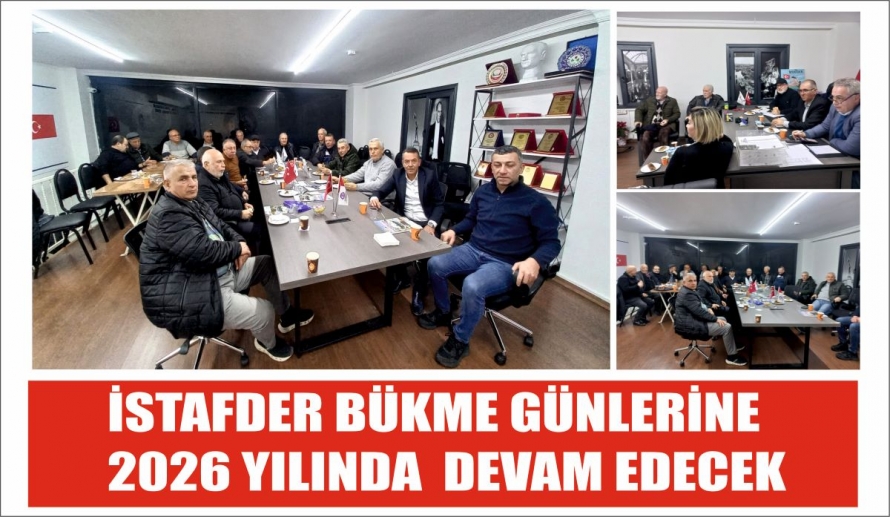 İSTAFDER' DE BÜKME GÜNLERİNE 2026 YILINDA  DEVAM EDEÇEK 