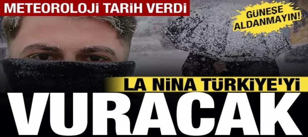 Meteoroloji'den kritik uyarı: La Nina geliyor! Resmen donacağız