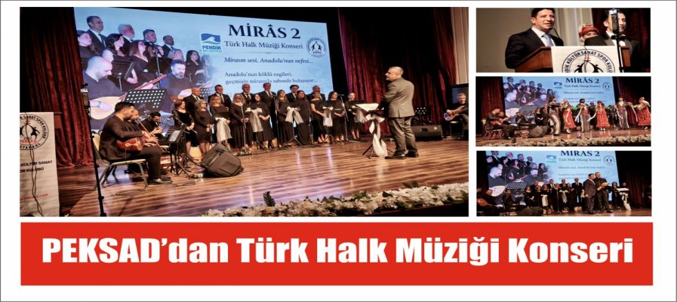 PEKSAD’dan Türk Halk Müziği Konseri 