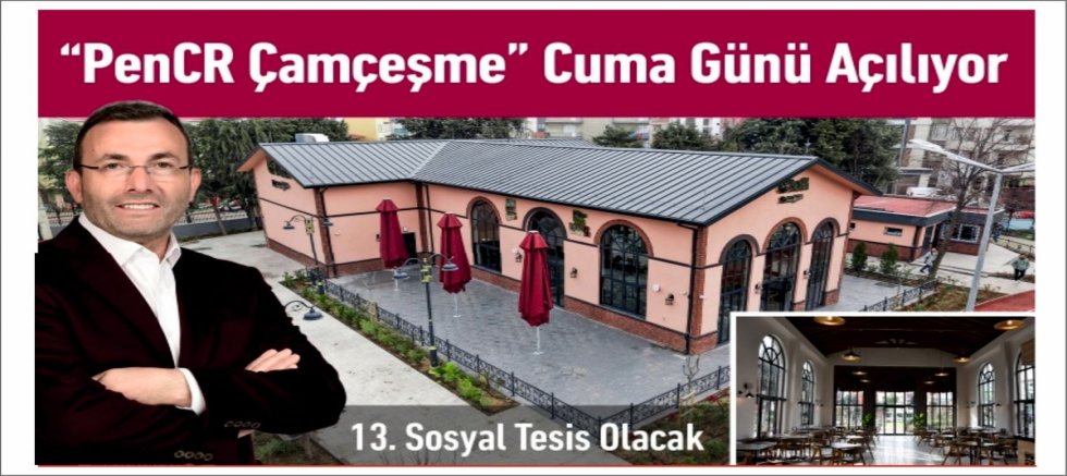 PenCR Çamçeşme Açılıyor