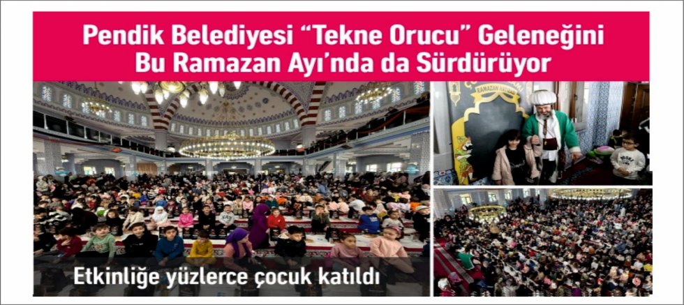 Pendik Belediyesi “Tekne Orucu” Geleneğini Bu Ramazan Ayı’nda da Sürdürüyor
