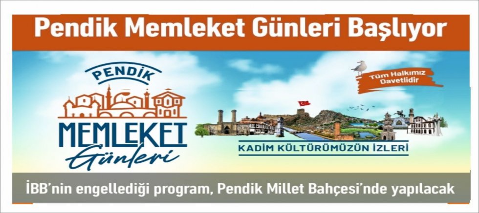 Pendik Memleket Günleri, Kadim Kültürümüzün İzinde Başlıyor
