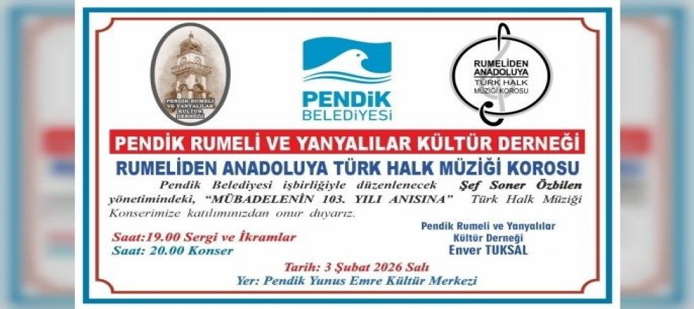 Pendik’te ‘Mübadele’nin 103. Yılı’ Anısına Türk Halk Müziği Konseri