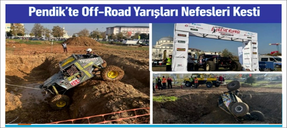 Pendik’te Off-Road Yarışları Nefesleri Kesti