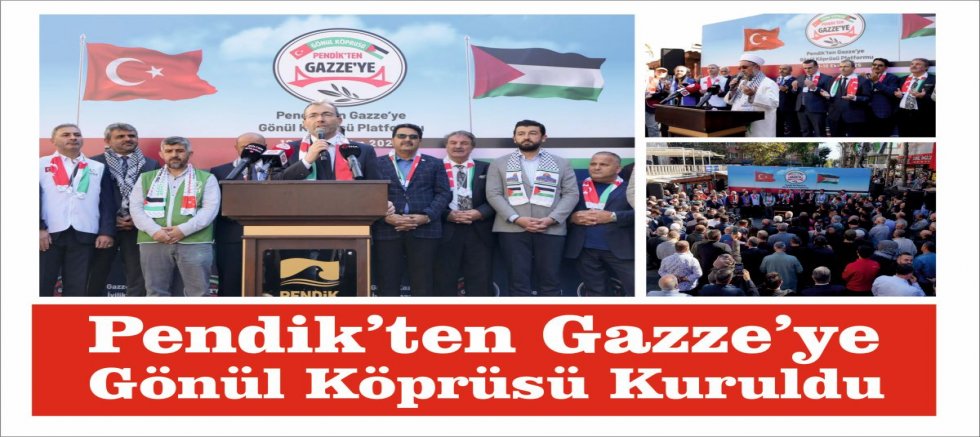Pendik’ten Gazze’ye Gönül Köprüsü Kuruldu