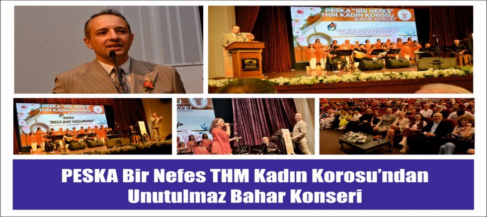 PESKA Kadın Korosu’ndan Pendik'te Unutulmaz Bahar Konseri
