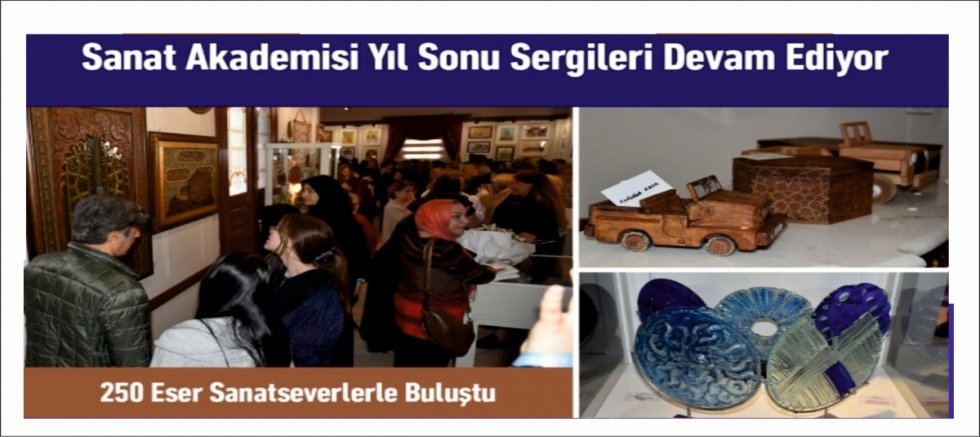 Sanat Akademisi Yıl Sonu Sergileri Devam Ediyor