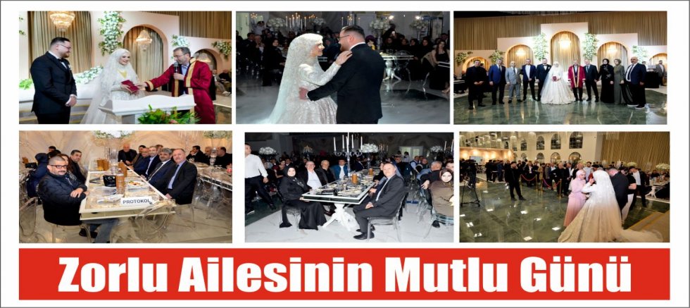 Zorlu Ailesinin Mutlu Günü