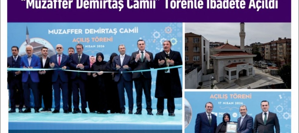“Muzaffer Demirtaş Camii” Törenle İbadete Açıldı