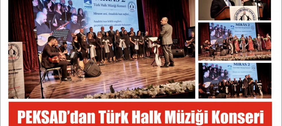 PEKSAD’dan Türk Halk Müziği Konseri 
