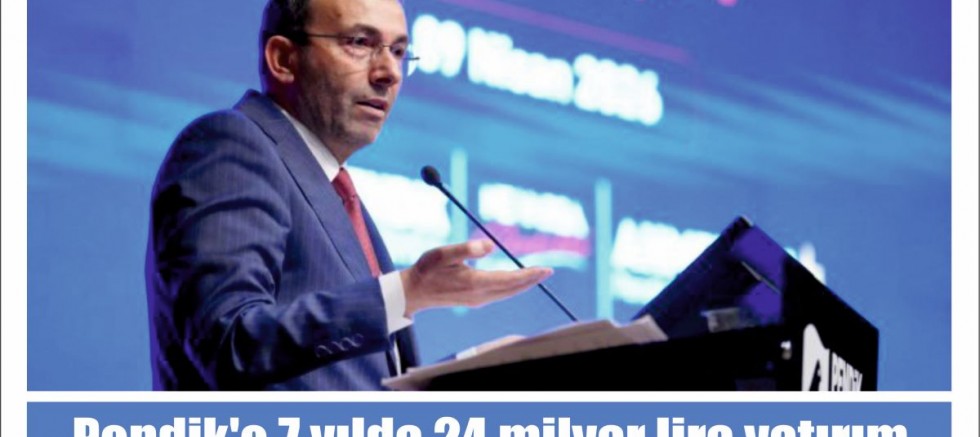 Pendik'e 7 yılda 24 milyar lira yatırım