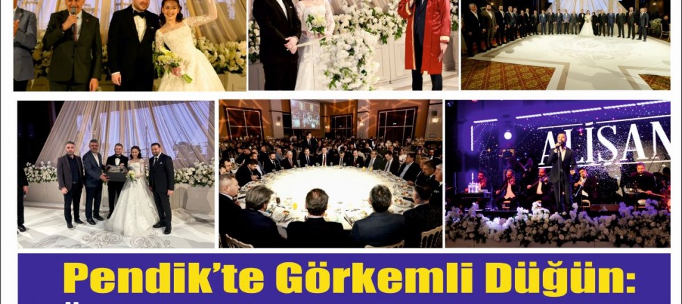 Pendik’te Görkemli Düğün: Özdemir ve Tek Ailelerinin Mutlu Günü…