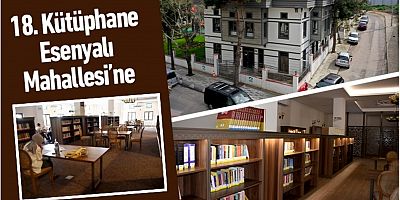 18. Kütüphane Esenyalı Mahallesi’ne
