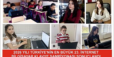 2026 YILI TÜRKİYE'NİN EN BÜYÜK 23. İNTERNET BİLGİSAYAR KLAVYE ŞAMPİYONASI SONUÇLANDI