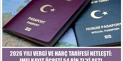 2026 YILI VERGİ VE HARÇ TARİFESİ NETLEŞTİ:IMEI KAYIT ÜCRETİ 54 BİN TL'Yİ AŞTI