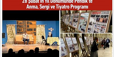 28 Şubat’ın Yıl Dönümünde Pendik’te Anma, Sergi ve Tiyatro Programı