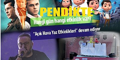 Açık Hava Yaz Etkinlikleri tüm hızıyla sürüyor