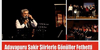 Adavapuru Şakir Şiirlerle Gönüller Fethetti