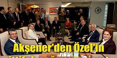 Akşener'den Özel'in ittifak çağrısına yanıt