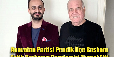 Anavatan Partisi Pendik İlçe Başkanı Fatih Korkusuz Gazetemizi Ziyaret Etti.