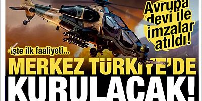 Avrupa devi ile imzalar atıldı! Merkez Türkiye'de kurulacak! İşte ilk faaliyeti...