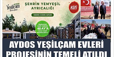 AYDOS YEŞİLÇAM EVLERİ PROJESİNİN TEMELİ ATILDI
