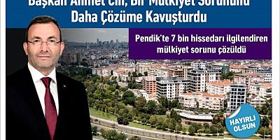 Başkan Ahmet Cin, bir mülkiyet sorununu daha çözüme kavuşturdu