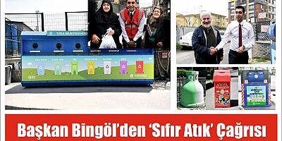 Başkan Bingöl’den ‘Sıfır Atık’ çağrısı