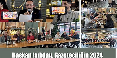 Başkan Işıkdağ, Gazeteciliğin 2024 Yılını Değerlendirdi: “Tarihin En Acı Yılı…” 