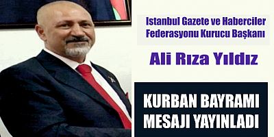 BAŞKAN YILDIZ, KURBAN BAYRAMI MESAJI YAYINLADI