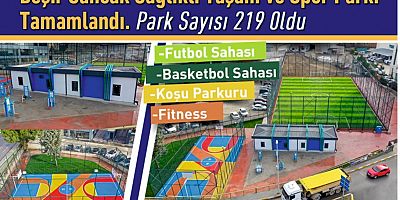 Beşir Sancak Sağlıklı Yaşam ve Spor Parkı Tamamlandı