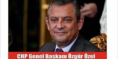 CHP Genel Başkanı Özgür Özel 21 Mayıs’ta Pendik’te