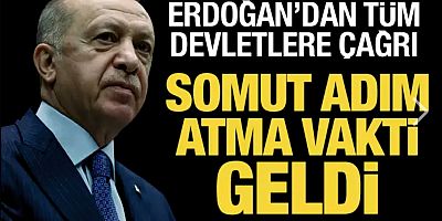 Cumhurbaşkanı Erdoğan'dan Gazze çağrısı: Somut adım atmaya davet ediyorum