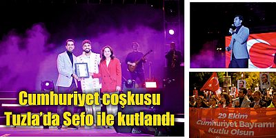 Cumhuriyet coşkusu Tuzla’da Sefo ile kutlandı