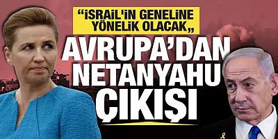 Danimarka Başbakanı: Netanyahu bir problem haline geldi