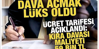 Dava açmak lüks oldu! Kira davası maliyeti 59 bin liraya çıktı