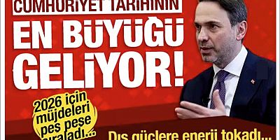 Dış güçlere enerji tokadı! Cumhuriyet tarihinin en büyüğü geliyor: 'Geri dönüş yok!'