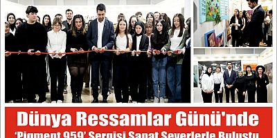 Dünya Ressamlar Günü'nde ‘Pigment 959’ sergisi sanatseverlerle buluştu