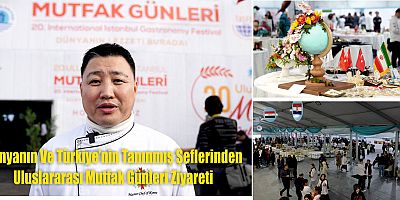 Dünyanın Ve Türkiye’nin Tanınmış Şeflerinden Uluslararası Mutfak Günleri Ziyareti